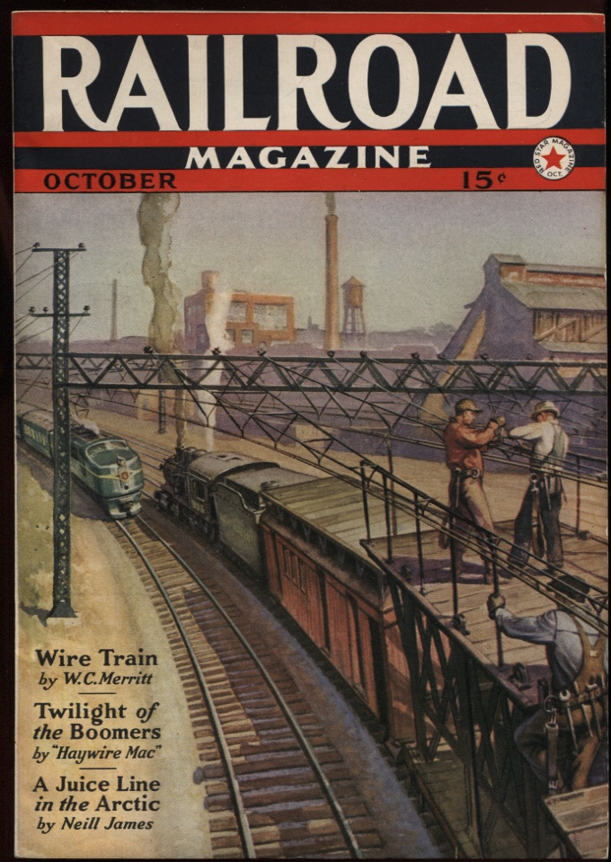 Railroad Magazine 1939, October. Wire Train.